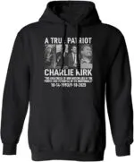 A True Patriot Charlie Kirk Memorial Hoodie