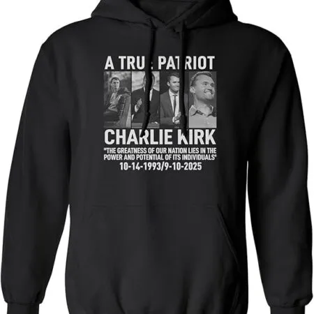 A True Patriot Charlie Kirk Memorial Hoodie