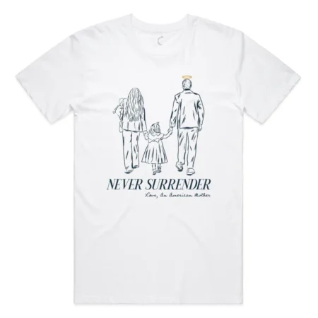 NEVER SURRENDER FAMILY TRIBUTE TEE