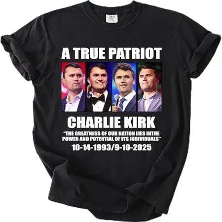True Patriot Charlie Kirk T-Shirt